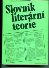 kniha Slovník literární teorie, Československý spisovatel 1984