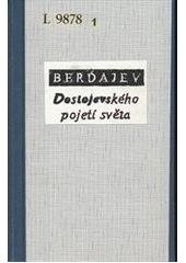 kniha Dostojevského pojetí světa, Oikoymenh 2000