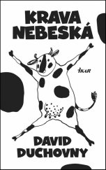 kniha Krava nebeská, Ikar 2016