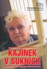 kniha Kajínek v sukních, Formát 2004