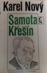 kniha Samota Křešín, Československý spisovatel 1980
