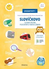 kniha Slovíčkovo Logoaktivity 2, Albatros 2025