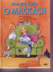 kniha Moja prvá knižka o mačkách Moja prvá kniha, Junior 2025