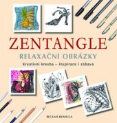 kniha Zentangle Relaxační obrázky, Metafora 2014