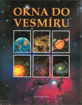 kniha Okna do vesmíru, Artia Pegas Press 1994