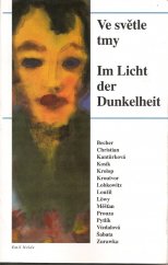 kniha Ve světle tmy = Im Licht der Dunkelheit, Prago Media 1995