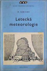 kniha Letecká meteorologie Učebnice letecké meteorologie v různých kursech i pro úplné začátečníky, Naše vojsko 1953