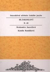 kniha Interaktivní učebnice českého jazyka. II. díl, - Hláskosloví, D + H 2010