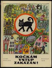 kniha Kočkám vstup zakázán!, Albatros 1972