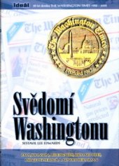 kniha Svědomí Washingtonu Washington Times 1982-2002, Ideál 2004