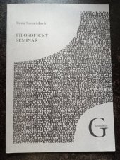 kniha Filosofický seminář, Gaudeamus 2003