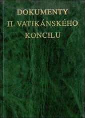 kniha Dokumenty II. vatikánského koncilu, Karmelitánské nakladatelství 2002