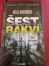 kniha Šest rakví Případy Kate Stonové, Kalibr 2022