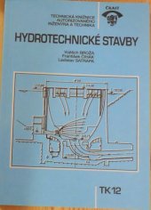 kniha Hydrotechnické stavby, Český svaz stavebních inženýrů 1998