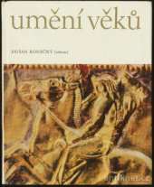 kniha Umění věků Vybraná díla ze sovětských sbírek, Odeon 1977