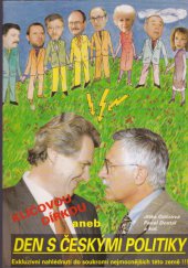 kniha Klíčovou dírkou, aneb, Den s českými politiky, Forma 1995