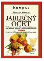 kniha Jablečný ocet prospěšný pro zdraví a krásu : v průběhu 14 dní zhubnete o 5 kilogramů, Ikar 2000