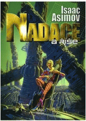 kniha Nadace a Říše, Argo 2009