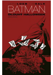 kniha Batman: Dlouhý Halloween 2., BB/art 2009
