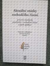 kniha Aktuální otázky rozhodčího řízení Procesní standardy použitelné v rozhodčím řízení, Havlíček Brain Team 2016