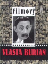 kniha Filmový Vlasta Burian, Fragment 1997