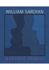 kniha Náhodná setkání (vzpomínky), Argo 2001
