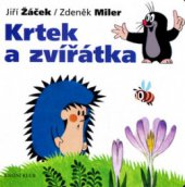 kniha Krtek a zvířátka, Knižní klub 2006