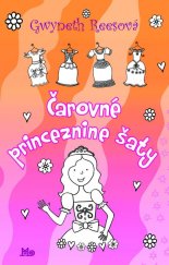 kniha Čarovné princeznine šaty, Mladé letá 2011