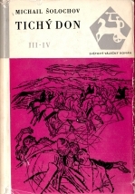 kniha Tichý Don [Díl] III. - IV., Naše vojsko 1967