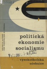 kniha Politická ekonomie socialismu Vysokošk. učebnice, Svoboda 1966