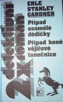kniha Případ osamělé dědičky Případ koně vějířové tanečnice, Beta-Dobrovský 1999