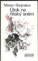 kniha Útok na říšský sněm, Práce 1976