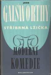 kniha Moderní komedie 2. - Stříbrná lžička, Melantrich 1935