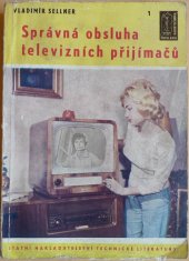 kniha Správná obsluha televizních přijímačů, SNTL 1962