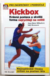 kniha Kickbox krásná postava a skvělá forma nejrychleji na světě, Ivo Železný 2003