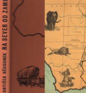 kniha Na sever od Zambezi, SNDK 1958