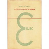 kniha Dům se zeleným stromem, Evropský literární klub 1947