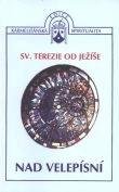 kniha Nad Velepísní a jiné spisy, Karmelitánské nakladatelství 2003