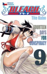 kniha Bleach 9. - Fourteen Days for Conspiracy, Crew 2013