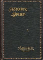 kniha Sirotek kus života, Česká grafická Unie 1909