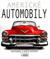 kniha Americké automobily historie a současnost, Rebo 2004