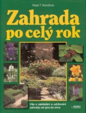 kniha Zahrada po celý rok, Rebo Productions 2001