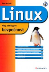 kniha Linux tipy a triky pro bezpečnost, Grada 2004