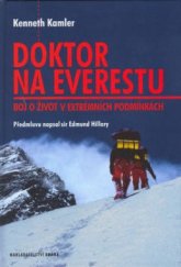 kniha Doktor na Everestu boj o život v extrémních podmínkách, Brána 2003