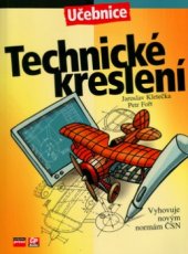 kniha Technické kreslení, CP Books 2005