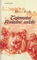 kniha Tajemství Poslední večeře, Knižní klub 2006