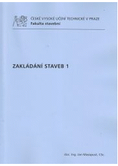 kniha Zakládání staveb 1, ČVUT 2015