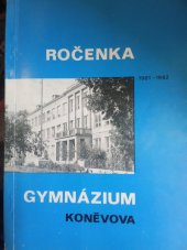 kniha Ročenka gymnázia Koněvova 1981-1982 1982