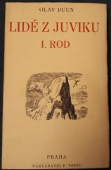 kniha Lidé z Juviku = [Díl] 1, - Rod - (Juvikingar)., F. Topič 1932
