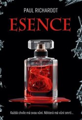 kniha Esence Každá chvíle má svou vůni. Některá má vůni smrti…, Cosmopolis 2026